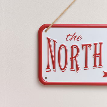 Red and White The North Pole Decorative Sign